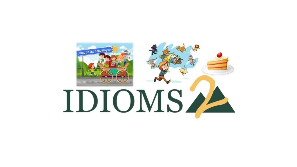 fun idioms exercises with raining cats and dogs, and piece of cake